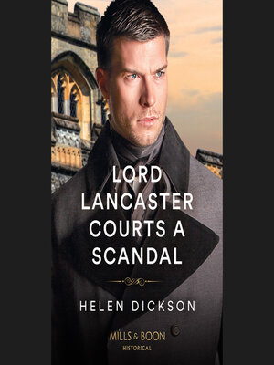 cover image of Lord Lancaster Courts a Scandal